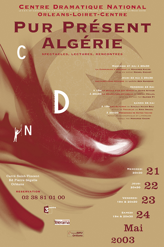 Affiche Poster CDN Orléans - Pur Présent 2003 Algérie